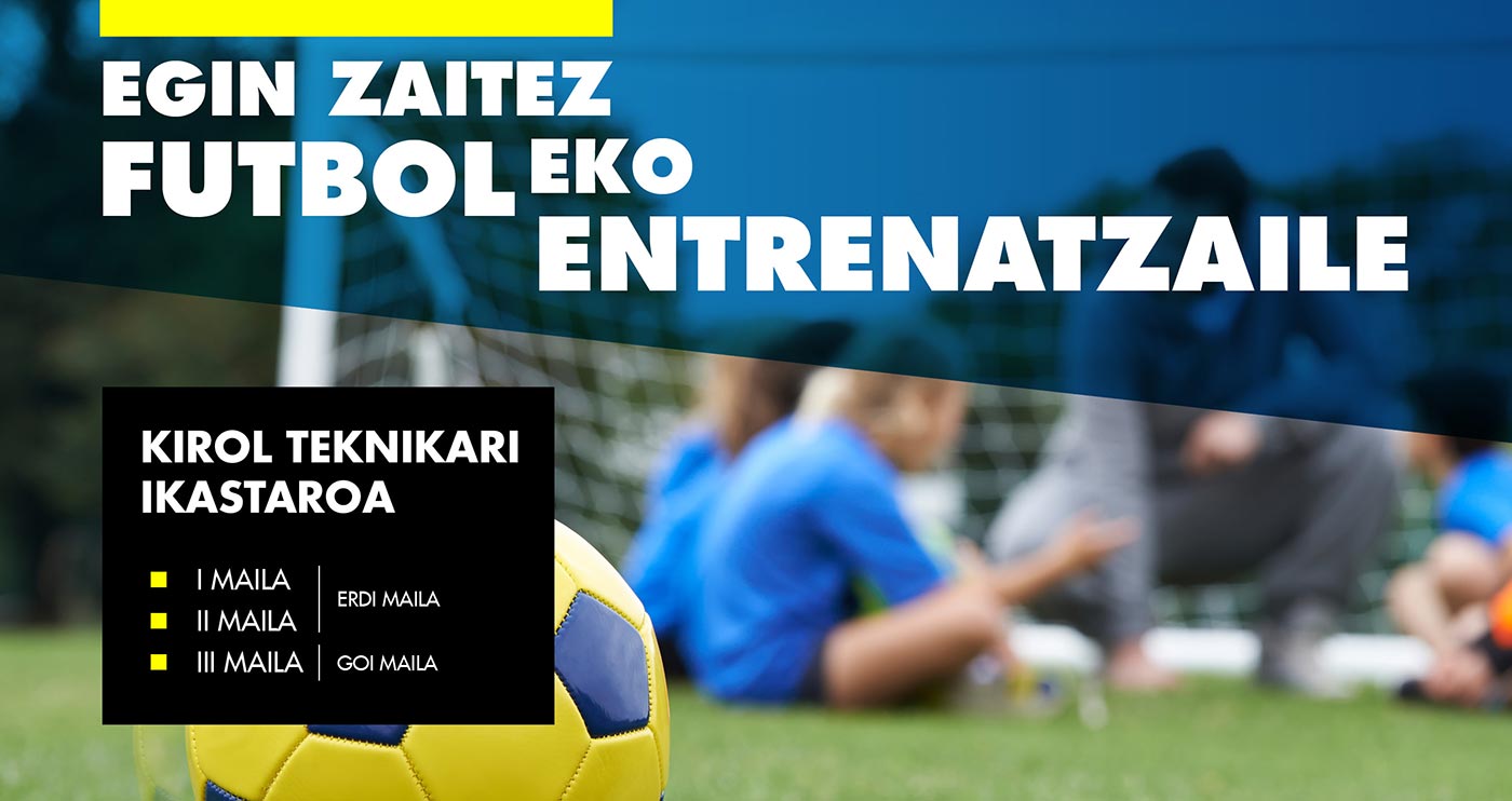 Futboleko entrenatzailea izateko ikastaroa 2019-2020