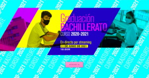 Ceremonia de Graduación de Bachillerato 20-21 - Madre de Dios ikastetxea