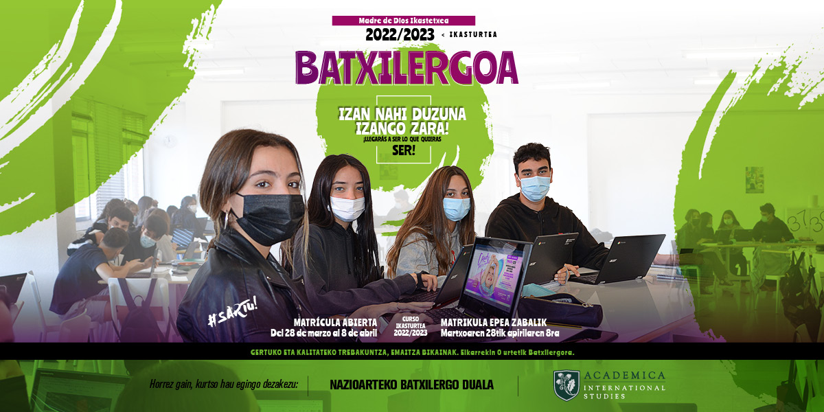 Matrikula - Batxilergoa 2022-2023 ikastaroa