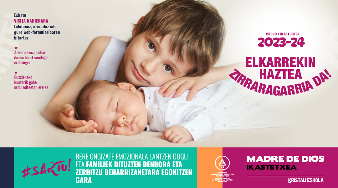 Haurreskola Madre de Dios Ikastetxea haurtzaindegirako matrikula irekita 0-3 urte